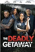 The Deadly Getaway