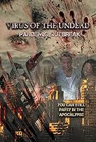 Virus of the Undead: Pandemic Outbreak