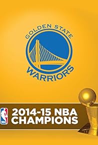 Primary photo for 2014-2015 NBA Champions - Golden State Warriors