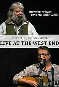 Primary photo for Live at the West End: An Evening of Story, Song and Friendship