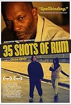 35 Shots of Rum (2008)