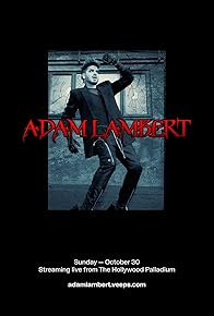 Primary photo for Adam Lambert: Live from Hollywood Palladium