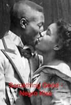 Something Good - Negro Kiss (1898)