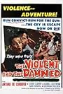 The Violent and the Damned (1962)