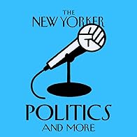 Primary photo for The New Yorker: Politics and More