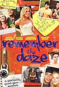 Remember the Daze (2007)