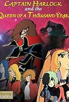 Captain Harlock and the Queen of a Thousand Years