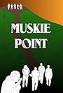 Muskie Point (2020)