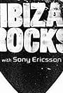 Ibiza Rocks (2007)