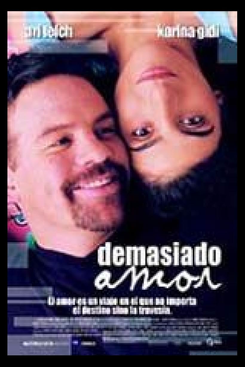 Demasiado amor (2001)