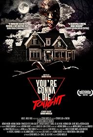 You're Gonna Die Tonight (2016)