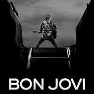 Jon Bon Jovi in Bon Jovi: When We Were Beautiful (2010)