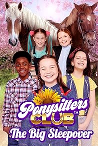 Primary photo for Ponysitters Club: The Big Sleepover