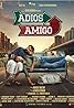 Adios Amigo (2024) Poster