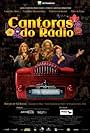 Cantoras do Rádio - O Filme (2009)