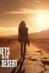 Primary photo for Secrets in the Desert