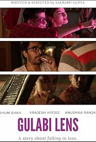 Vrajesh Hirjee, Sohum Shah, Saurabh Gupta, and Anushka Ranjan in Gulabi Lens (2020)