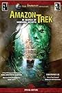 Amazon Trek: In Search of Vanishing Secrets (2007)