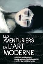 Les aventuriers de l'art moderne (2015)