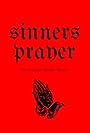 Sinners Prayer (2016)