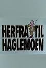 Herfra til Haglemoen (1980)