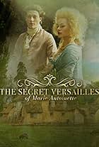 Le Versailles secret de Marie-Antoinette