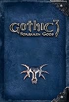 Gothic 3: Forsaken Gods (2008)