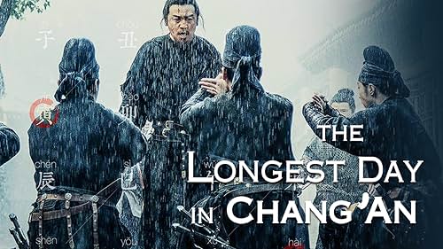 The Longest Day in Chang'an (2019)