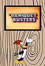 Banquet Busters (1948)