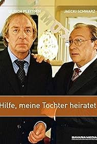 Hilfe, meine Tochter heiratet (2006)