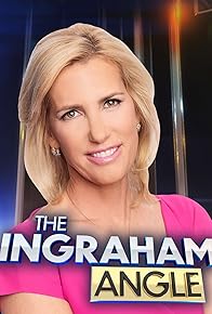 Primary photo for The Ingraham Angle