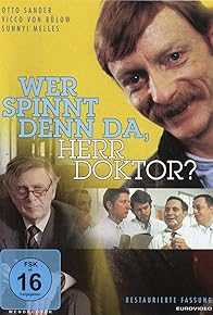 Primary photo for Wer spinnt denn da, Herr Doktor?