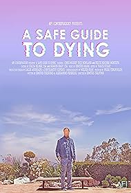 A Safe Guide to Dying (2020)