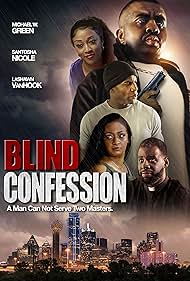 Kiara Ti'Chelle, Lisa Crosthwait, Amanda Park, Tommy D. Wilson Jr., Lorraine Eubank, Michael W. Green, Joy Leigh, Lydia Enriquez, Ann Taplin, Deward Lynn Lawrence, Kendahl Cooper, Taytum Stafford, Maxine Contreras, and Wendy Conrad in Blind Confession (2022)