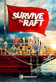 Primary photo for Survive the Raft