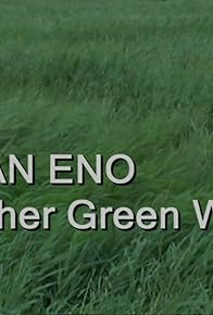 Primary photo for Brian Eno: Another Green World