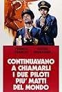 Continuavano a chiamarli i due piloti più matti del mondo (1972)