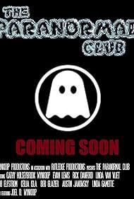 Joel D. Wynkoop's the Paranormal Club (2017)