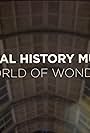 Natural History Museum: World of Wonder (2021)