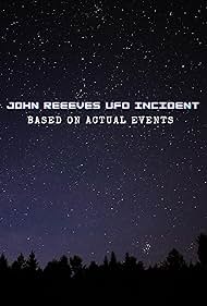 John Reeves UFO Incident - Based on actual events (2023)