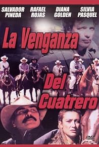 Primary photo for La venganza del cuatrero