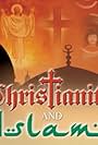 Christianity & Islam: Truth to Tell (2005)