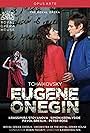 Opera in Cinema: Royal Opera House's "Eugene Onegin" (2013)