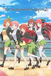 Primary photo for The Quintessential Quintuplets