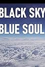 Black Sky, Blue Soul (2022)