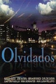 Primary photo for Olvidados