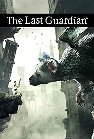 The Last Guardian (2016)