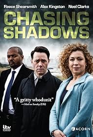 Alex Kingston, Noel Clarke, and Reece Shearsmith in Chasing Shadows (2014)