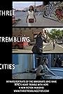 Three Trembling Cities (2016)