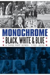 Primary photo for Monochrome: Black, White and Blue